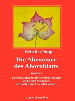 cover image of Die Abenteuer des Ahornblatts &#8211; Band1